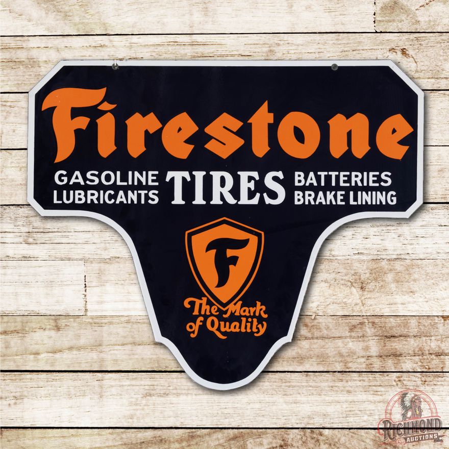 Firestone Tires "The Mark of Quality" Double Sided Porcelain Sign TAC 9.75