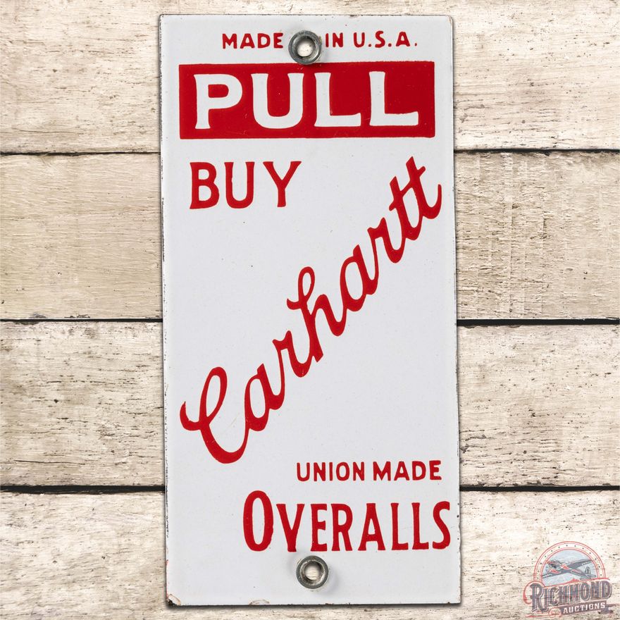 Buy Carhartt Union Made Overalls Door Push PULL SS Porcelain Sign