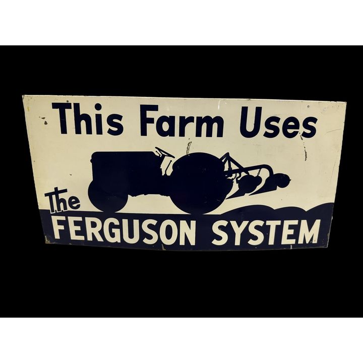 This Farm Uses Ferguson System Tin Metal Sign