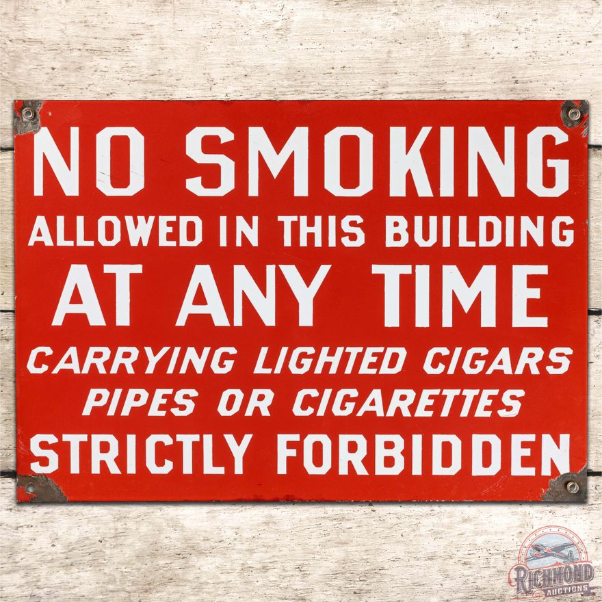 No Smoking Lighted Cigars Pipes Cigarettes Strictly Forbidden SS Porcelain Sign