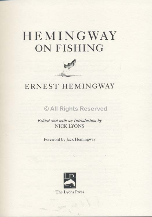 Hemingway on Fishing  Book by Ernest Hemingway, Nick Lyons