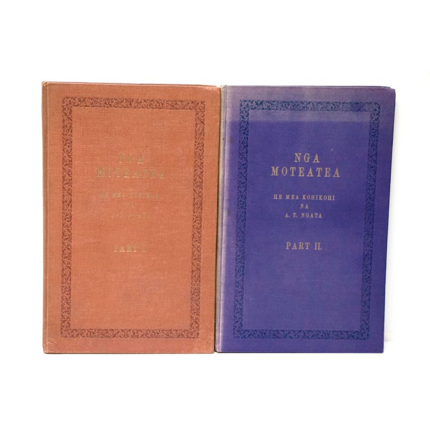 NGATA, A.T.  Parts I and II [association copies], Nga Moteatea