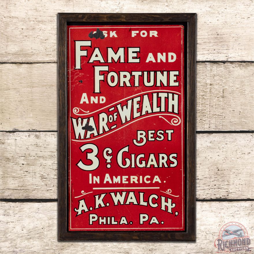 Ask for Fame and Fortune & War of Wealth Cigars Single Sided Tin Sign