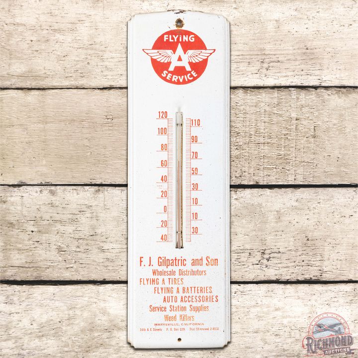 Flying A Service Gilpatric & Son Marysville CA SST Thermometer Sign