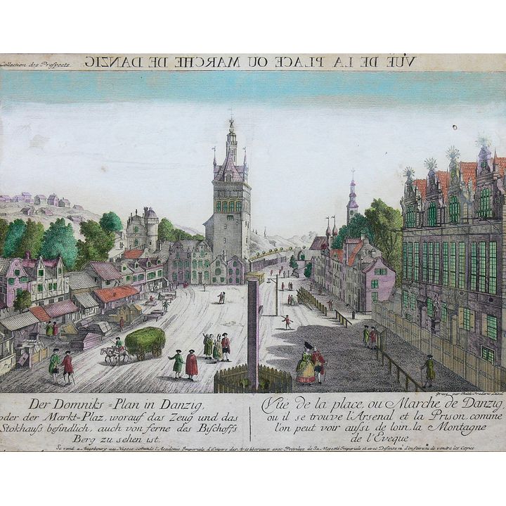 Balthasar Friedrich Leizel | Der Domniks Plan in Danzig, oder der Markt Plaz...