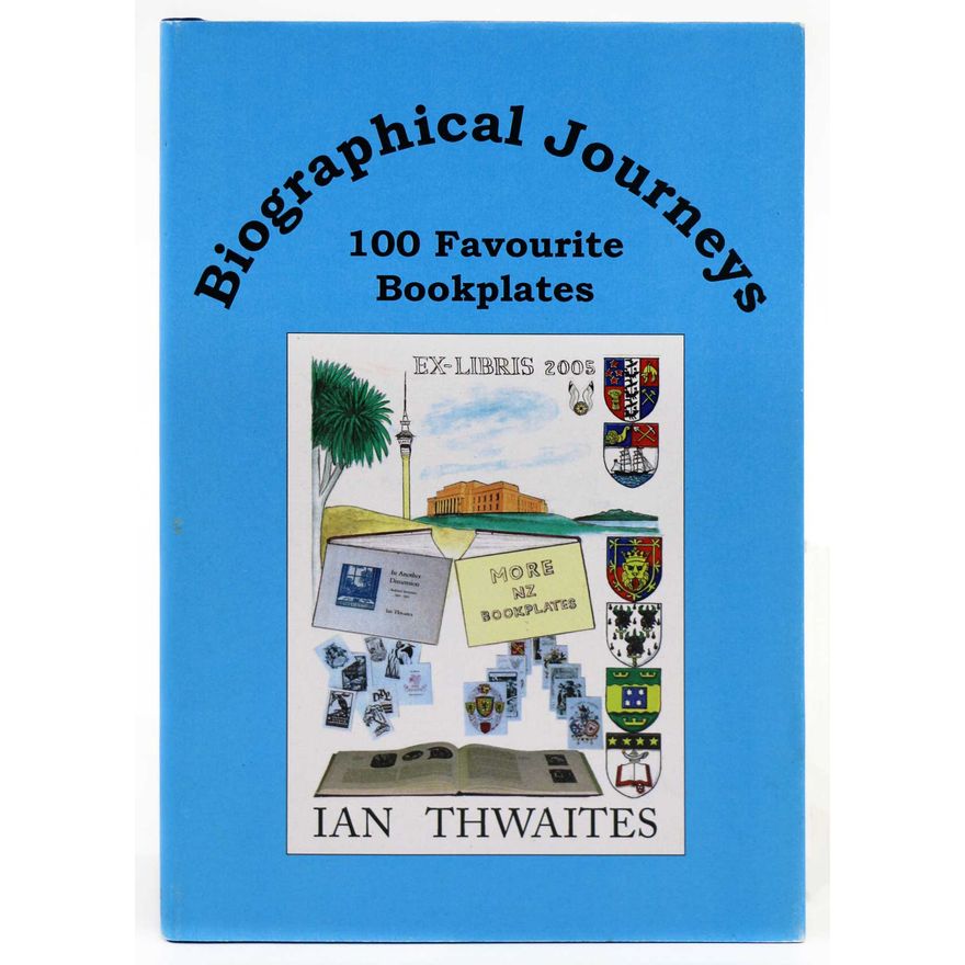 THWAITES, IAN  [signed] - Biographical Journeys