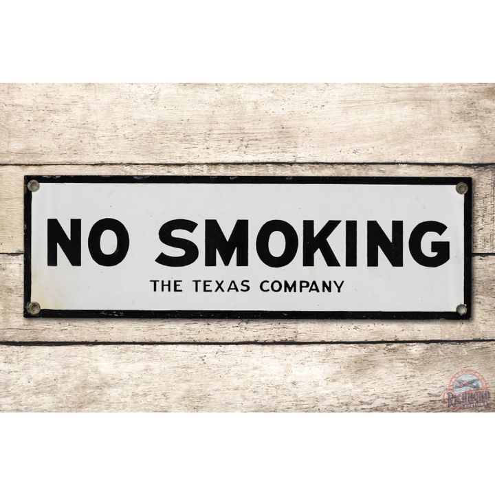 5" Texaco The Texas Company No Smoking Porcelain Sign