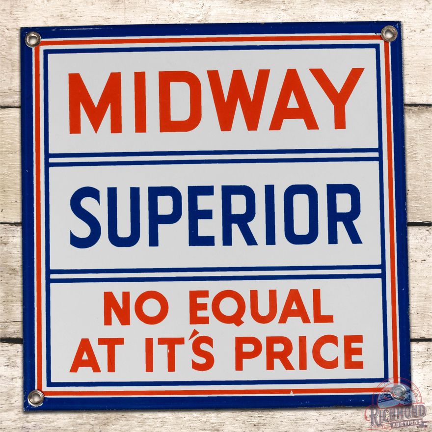 Exceptional Midway Superior Gasoline "No Equal at It's Price" Single Sided Porcelain Pump Plate Sign