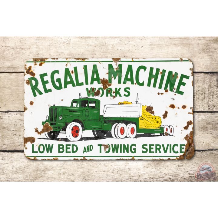 Regalia Machine Works Low Bed & Towing SS Porcelain Sign TAC 5.5