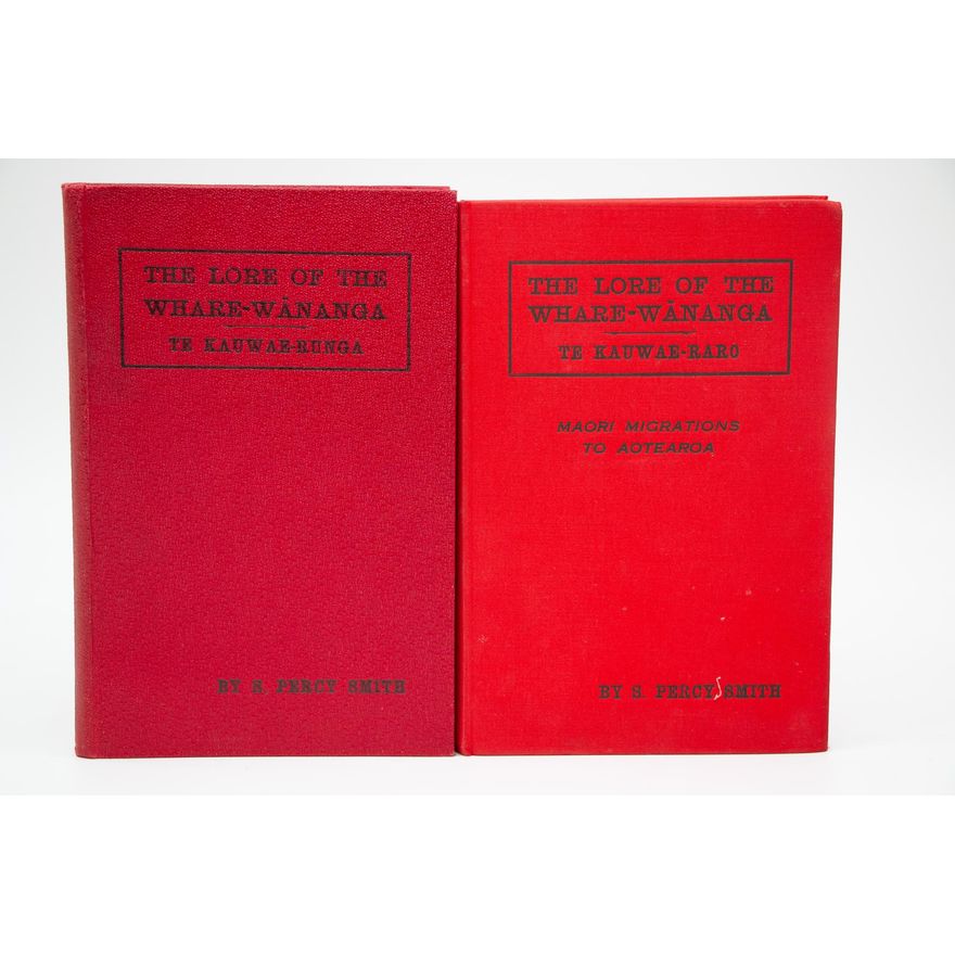 SMITH, S PERCY [2 volumes] - The Lore of the Whare-wananga: or Teaching of the Māori College on Religion, Cosmogony and History.