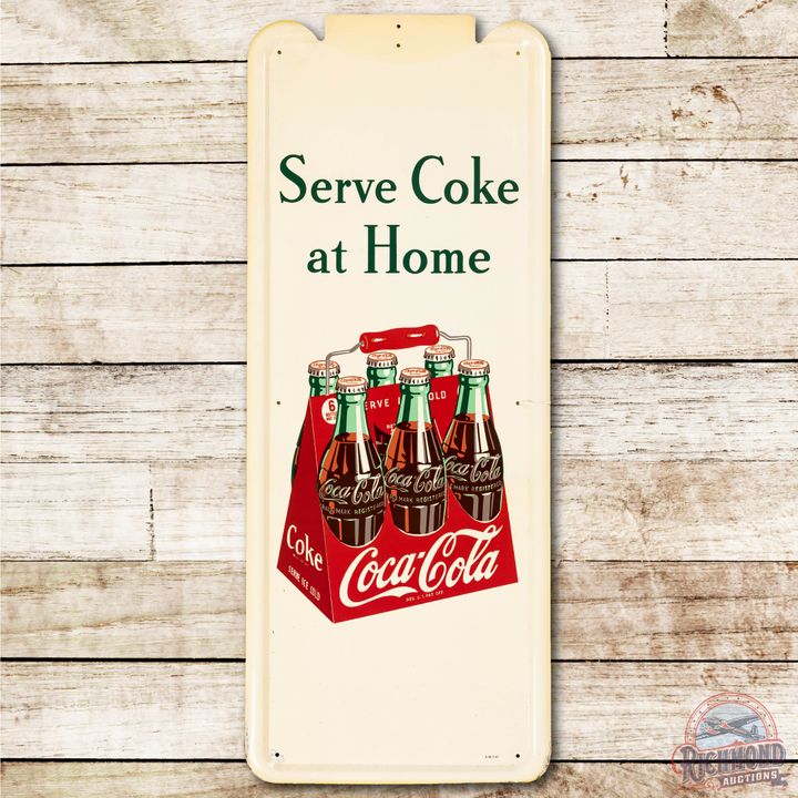 1947 Coca-Cola "Serve Coke at Home" Metal Pilaster Sign TAC 9