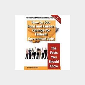 BRAD ANDREW - The Truth Federal Government Jobs - Job-Hunt Career-Change Federal Government Jobs| DR 51663/8651 B8 (S5)BB