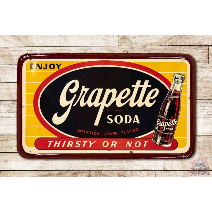 1948 Enjoy Grapette Soda "Thirsty or Not" Tin Sign TAC 8.25