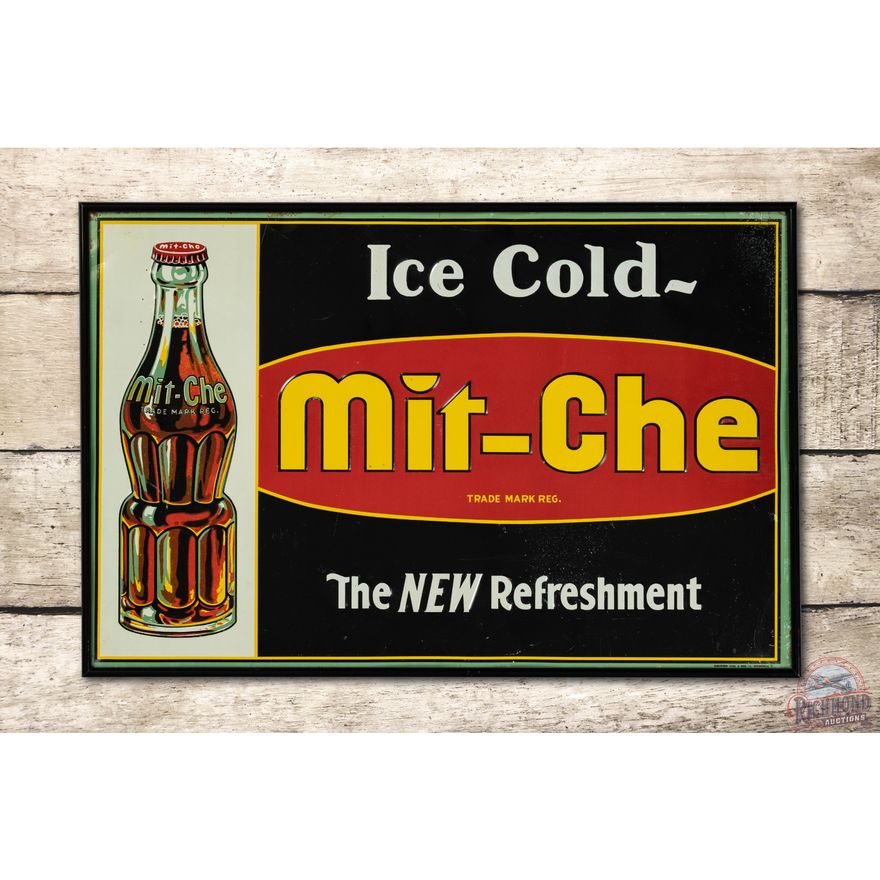 Ice Cold Mit-Che New Refreshment & Bottle Embossed Tin Sign