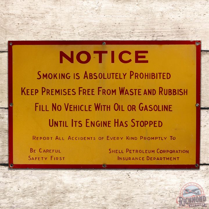 Rare Shell Petroleum Co. Notice Smoking Prohibited Be Careful Safety First SS Porcelain Sign