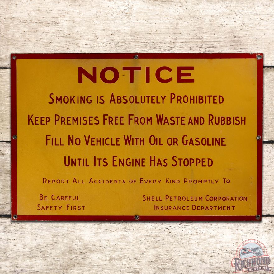 Rare Shell Petroleum Co. Notice Smoking Prohibited Be Careful Safety First SS Porcelain Sign