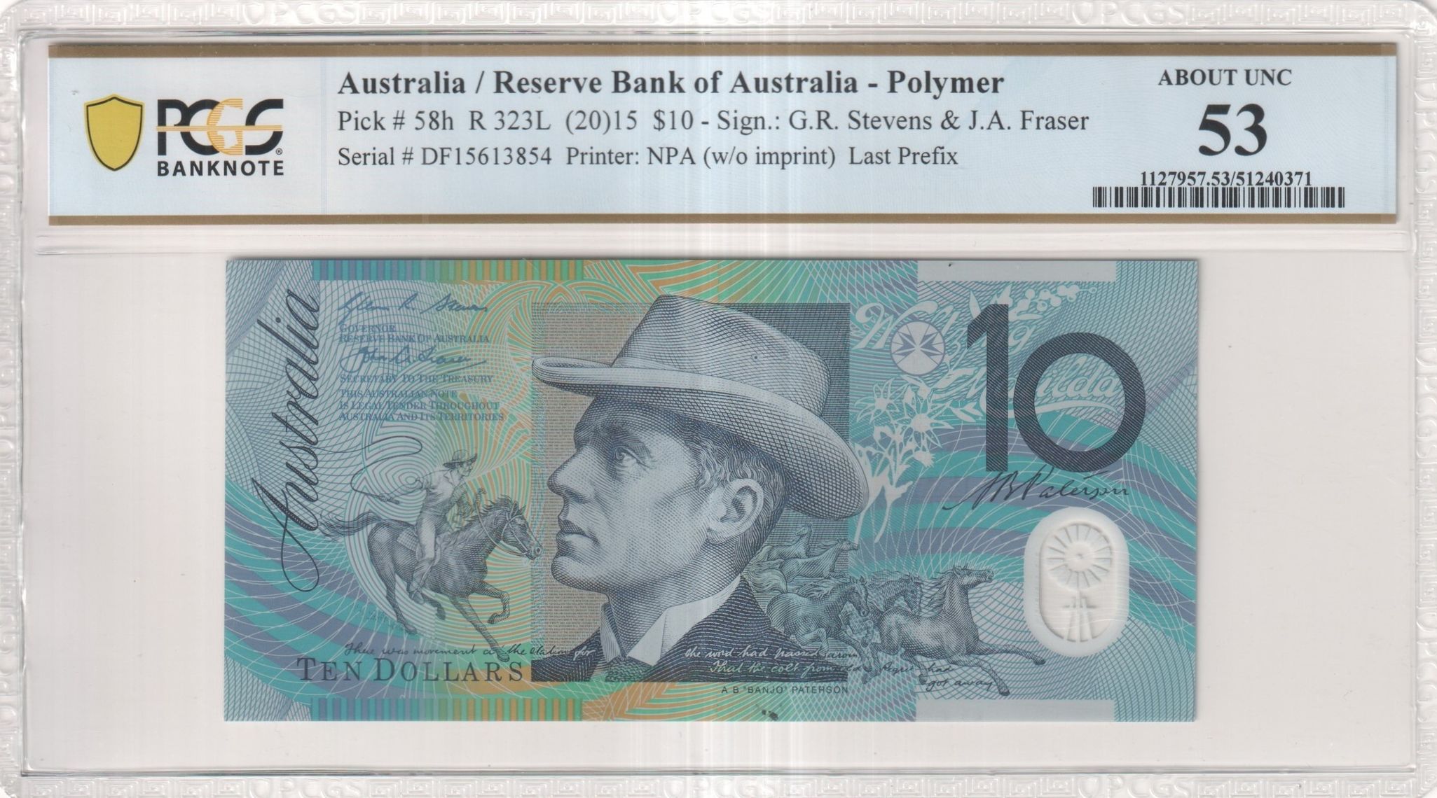 487 · Stevens/Fraser, Last Prefix, Ten Dollar, 2015, PCGS About UNC 53