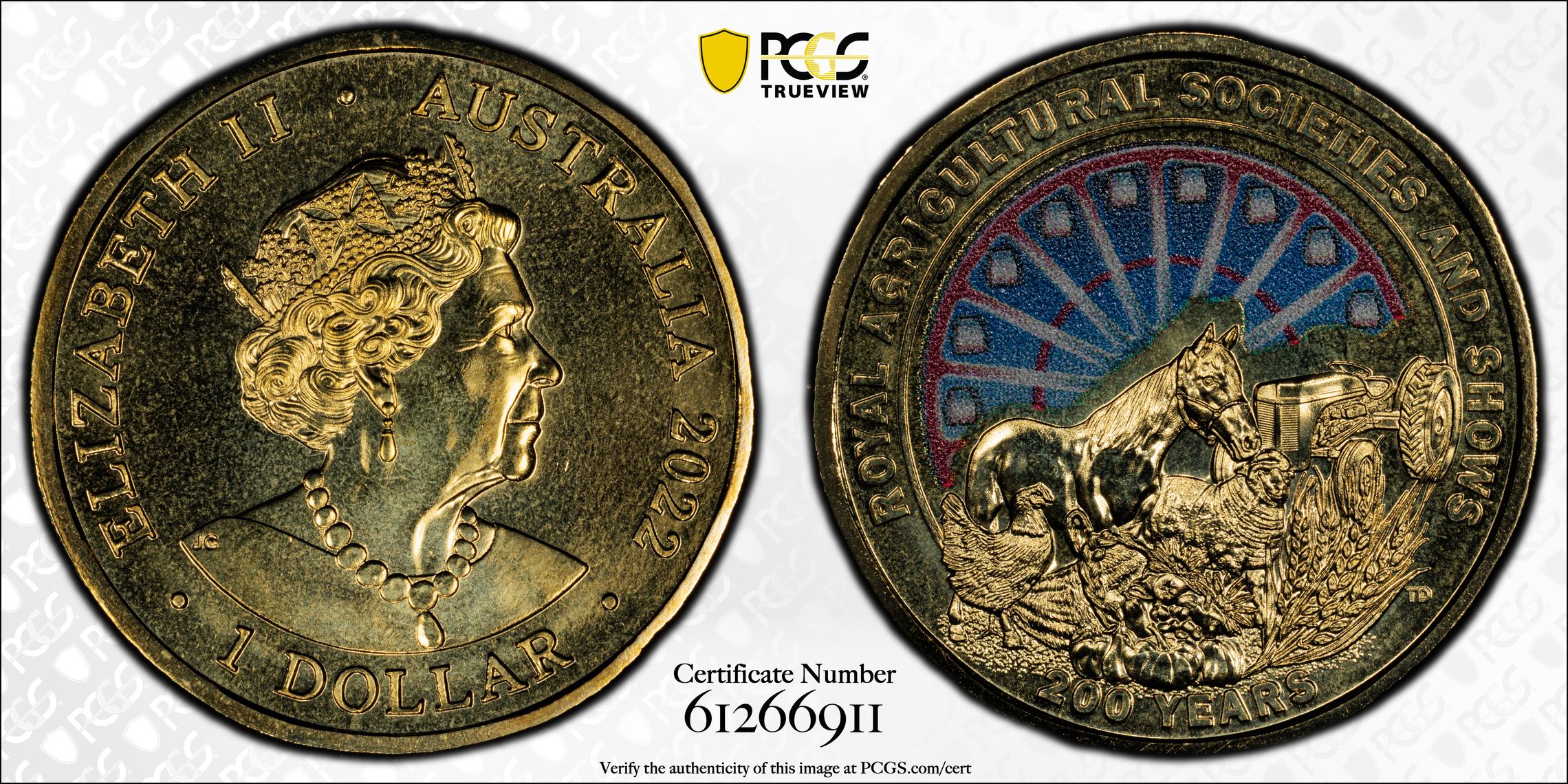 200 Year Royal Agr. Society Colourised, One Dollar, 2022, PCGS MS68