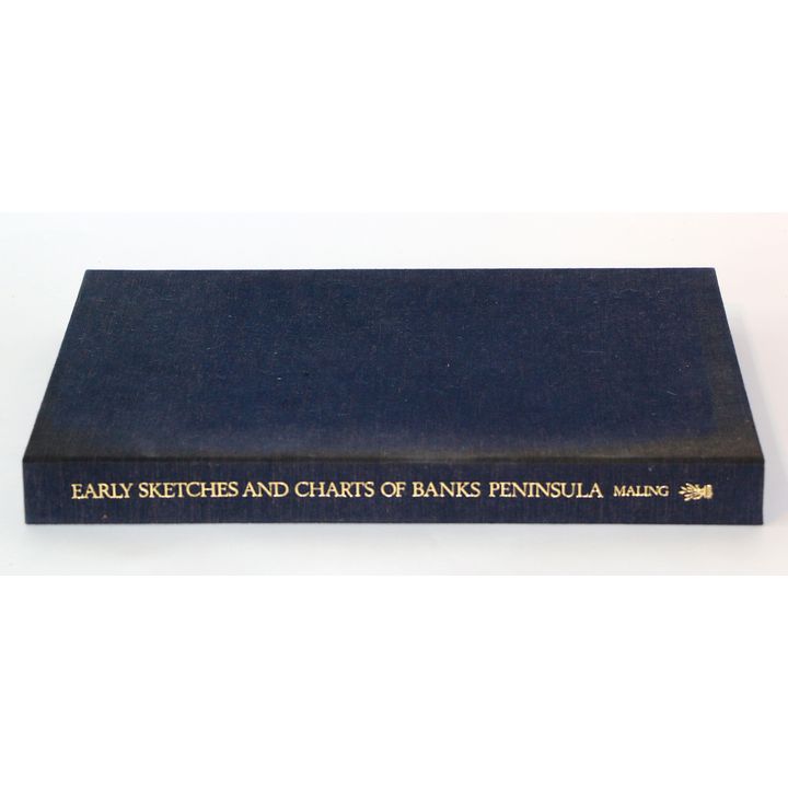 MALING, PETER BROMLEY - Early Sketches and charts of Banks Peninsula 1770-1850