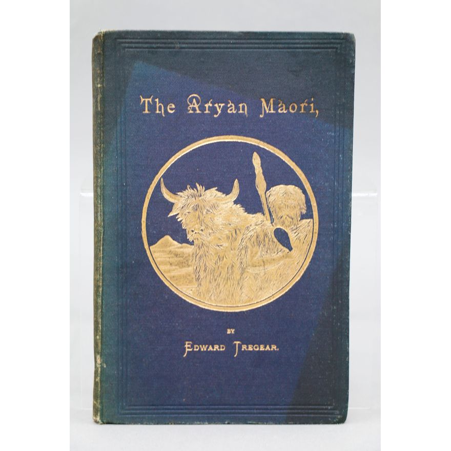 TREGEAR, EDWARD [Association copy] - The Aryan Māori