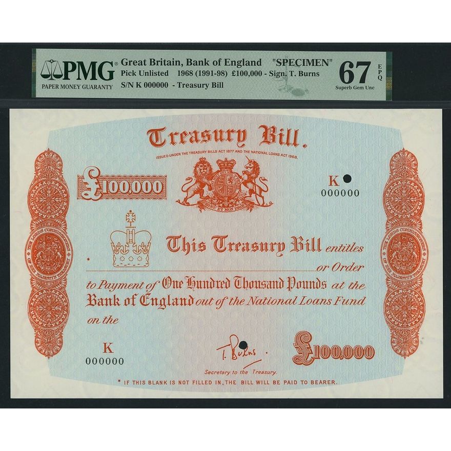Bank of England, Treasury Bill, specimen £100,000, 1968 (1991-98 ...