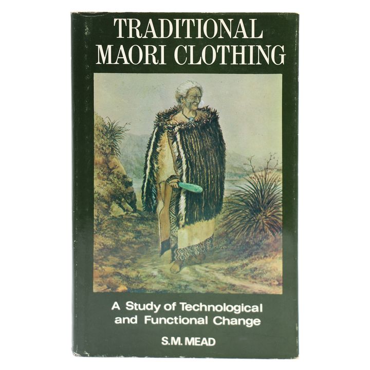 MEAD, S.M. - Traditional Māori Clothing.