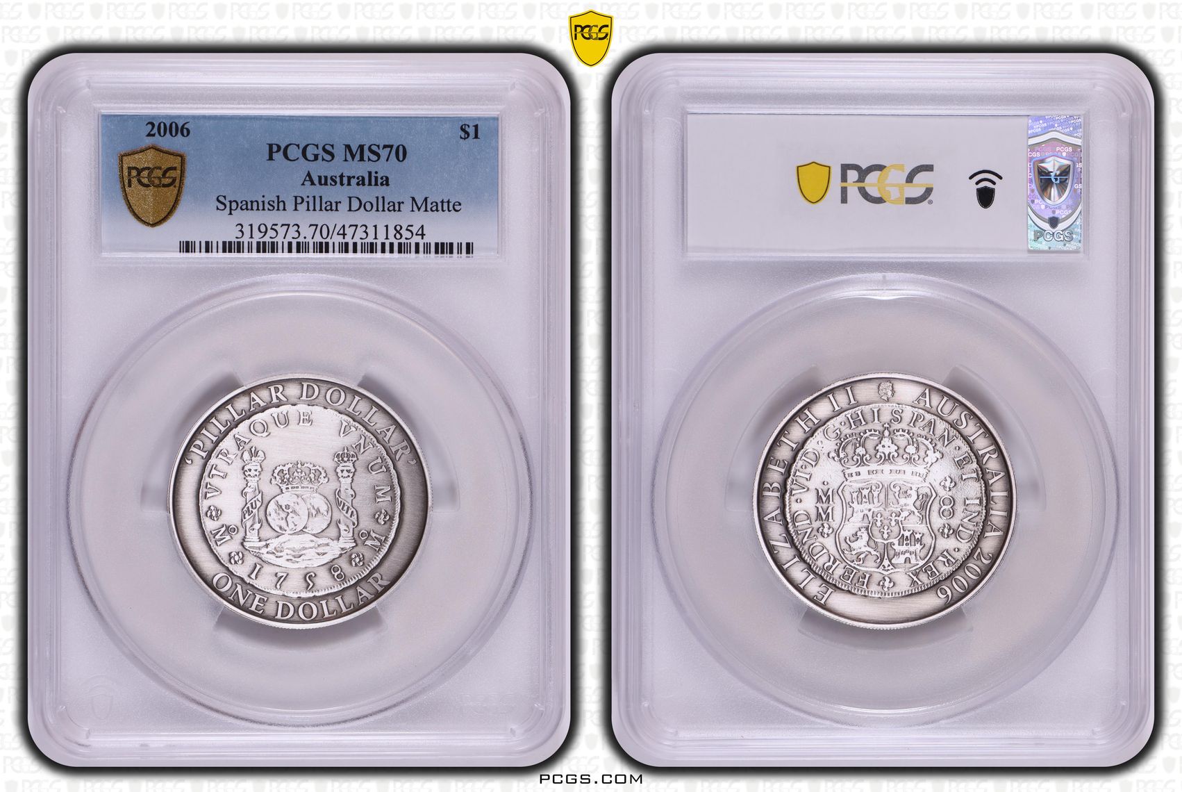 Spanish Pillar Dollar Matte POP 4/0, 2Oz Silver, One Dollar, 2006, PCGS MS70