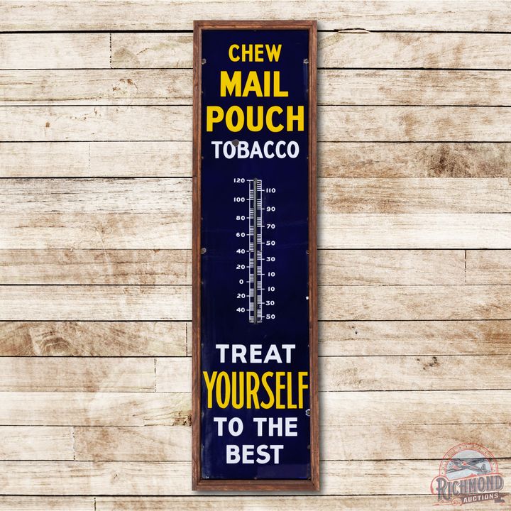 6' Yellow Chew Mail Pouch Tobacco Treat Yourself Porcelain Thermometer Sign