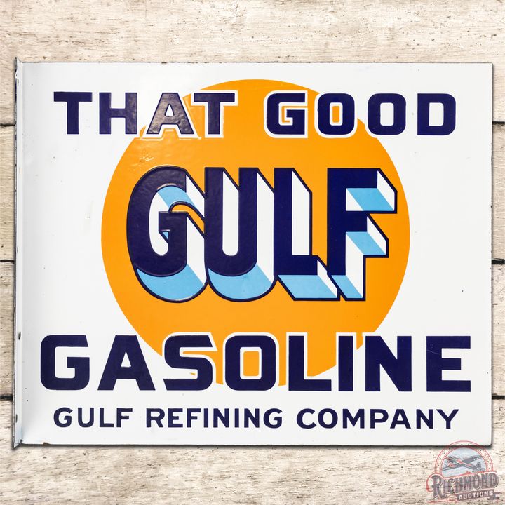 That Good Gulf Gasoline DSP Flange Sign - 9.25