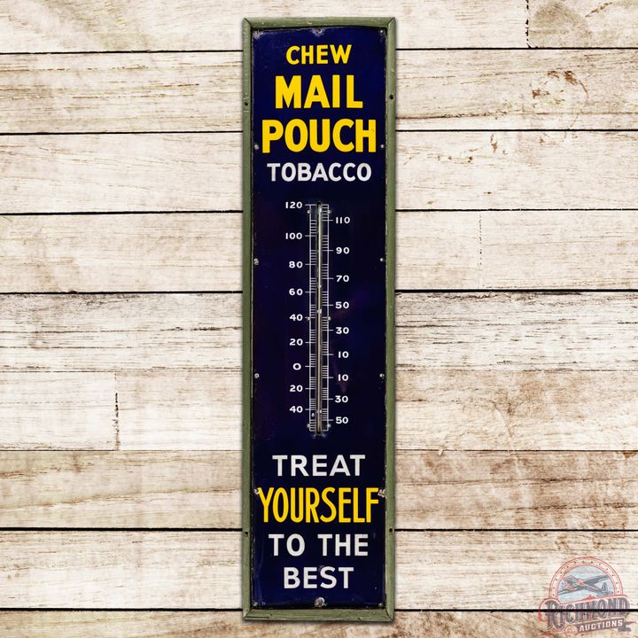 Chew Mail Pouch Tobacco 5' SS Porcelain Thermometer Sign