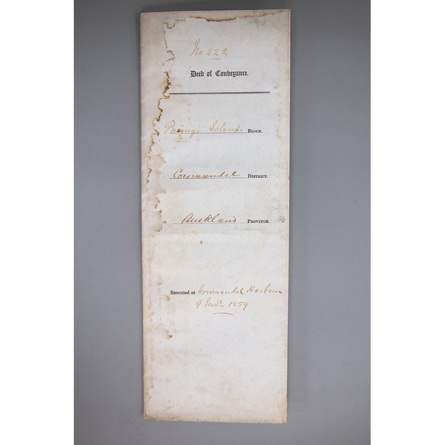 DEED OF CONVEYANCE No 222. [1859] - Purangi Island Block; Coromandel District; Auckland Province.