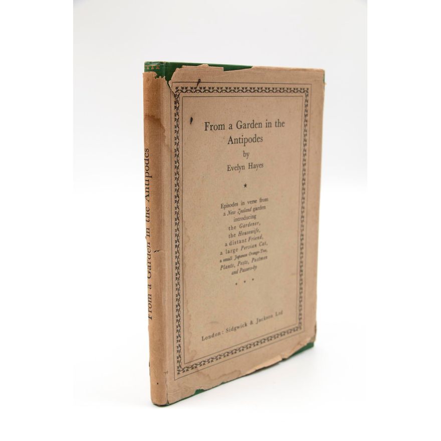 BETHELL, MARY URSULA [Association copy]  [Evelyn Hayes, pseudonym], From a Garden in the Antipodes