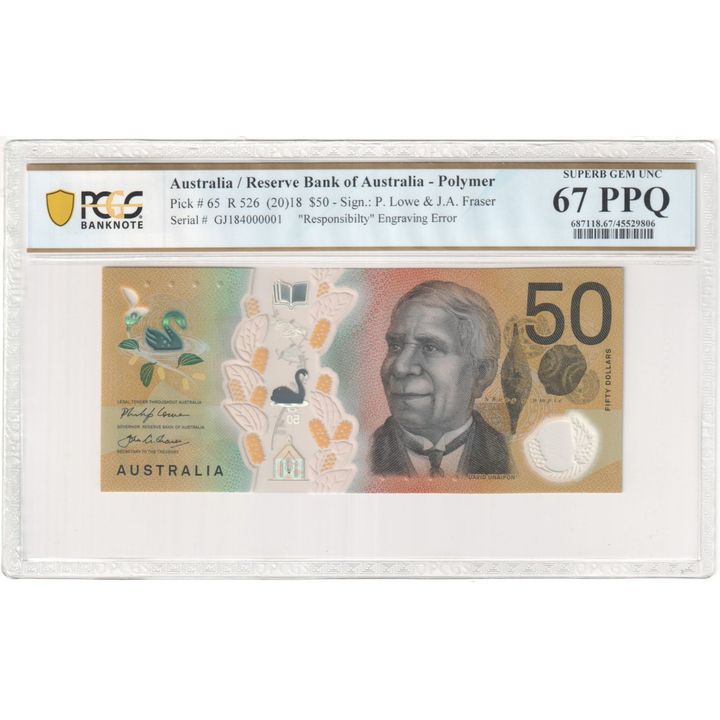 P. Lowe & J.A. Fraser, "Responsibilty" Engraving Error, Fifty Dollar, (20)18, PCGS Superb Gem UNC 67 PPQ