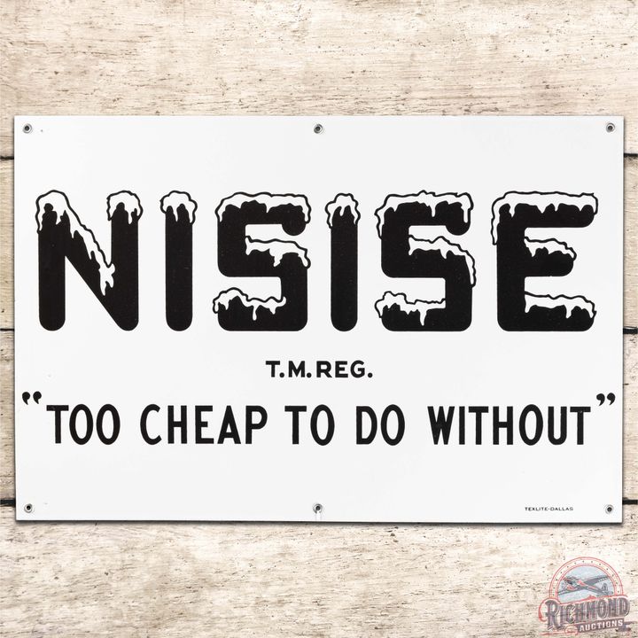 Nisise "Too Cheap To Do Without" ICE SS Porcelain Sign Texas