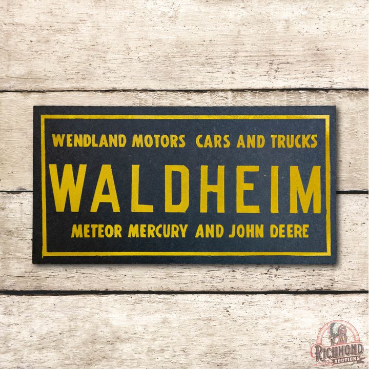 Wendland Motors Cars & Trucks Waldheim Meteor Mercury & John Deere Masonite Sign TAC 9