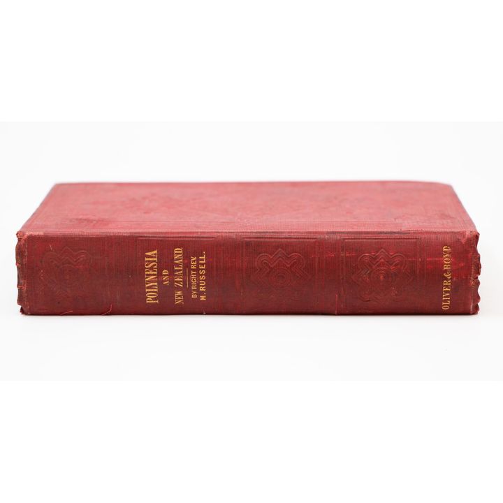 RUSSELL, REV. M - Polynesia: or and Historical Account of the Principal Islands in the South sea.