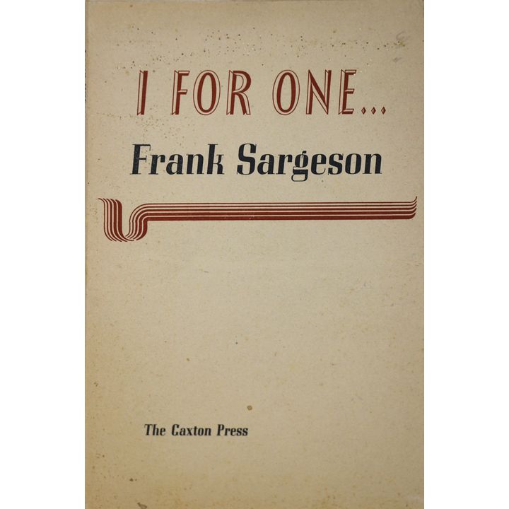 SARGESON, FRANK - I for One