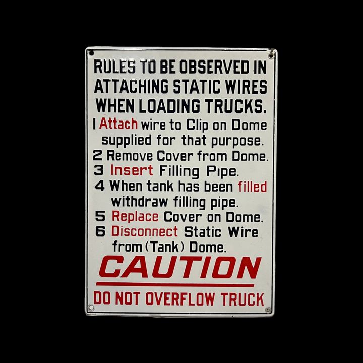 Caution Do Not Overflow Truck Porcelain Sign