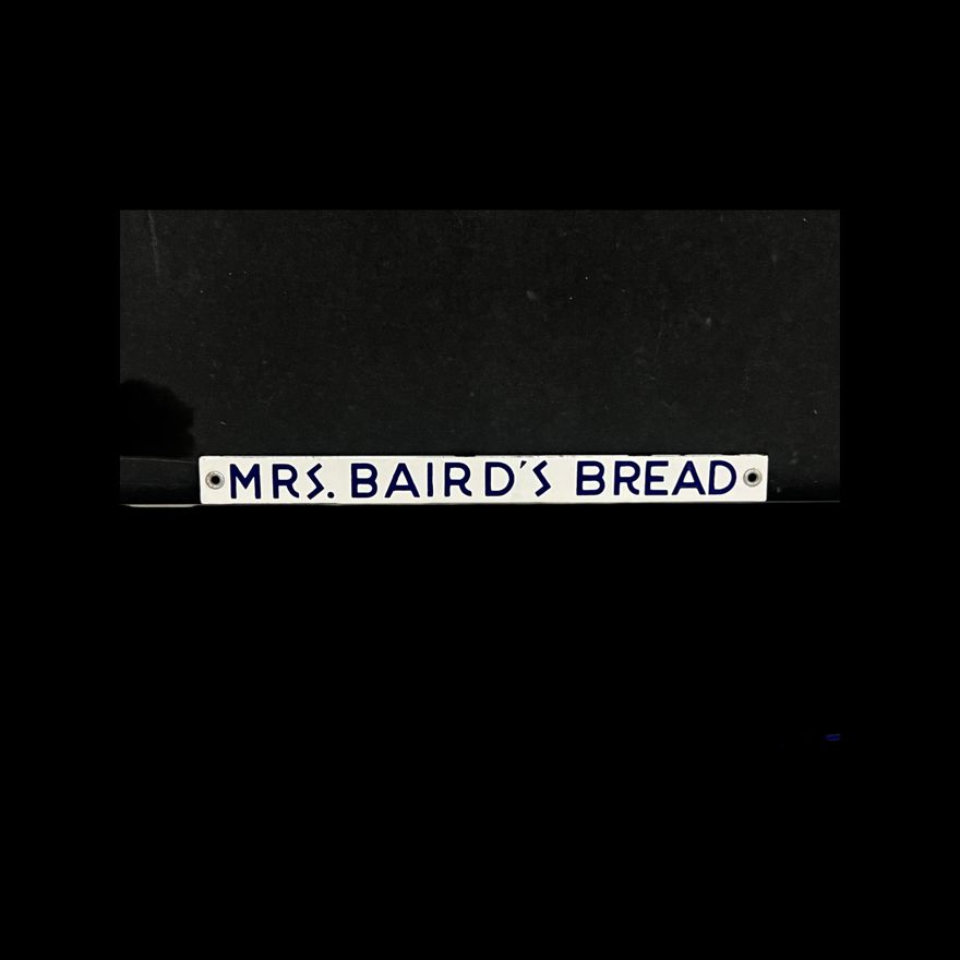 Mrs Baird's Bread Porcelain Sign