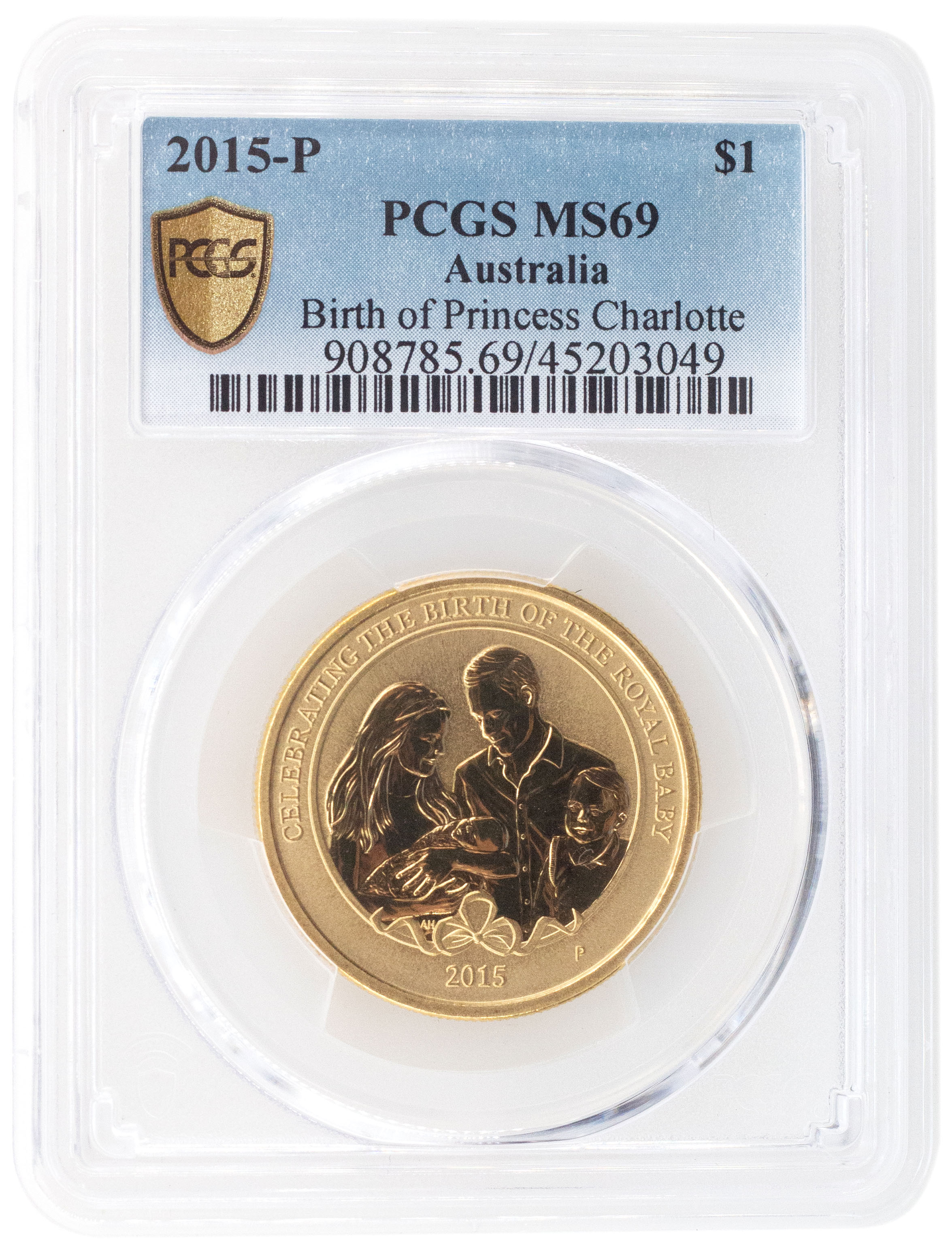 2015-P Australia One Dollar, $1 Birth of Princess Charlotte PCGS - MS69 POP 1/0 -049