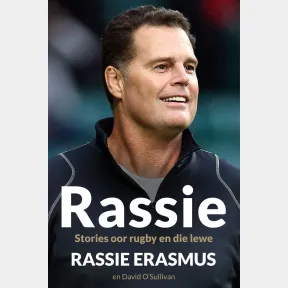 Rassie: Stories oor rugby en die lewe Stories Oor Rugby en die Lewe |