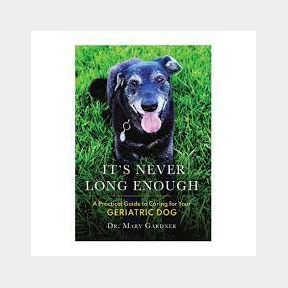 It s never long enough: A practical guide to caring for your geriatric dog | SM 51663/11919 B3 (S1)