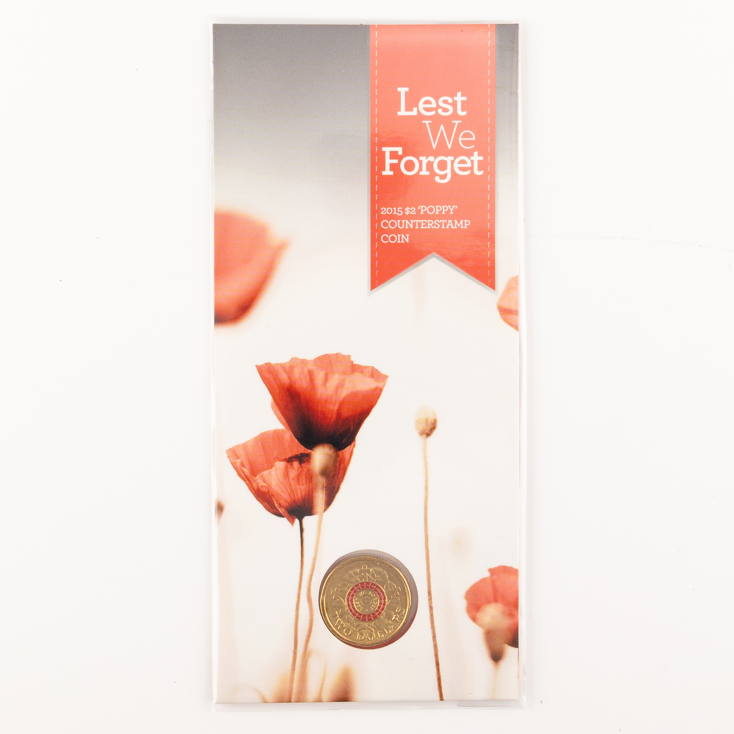 118 · RAM - Lest We Forget Poppy Counterstamp, Two Dollars, 2015,  UNC