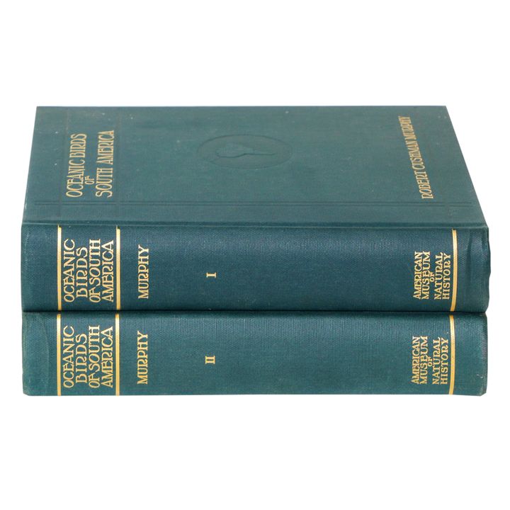MURPHY, ROBERT CUSHMAN - Oceanic Birds of South America.