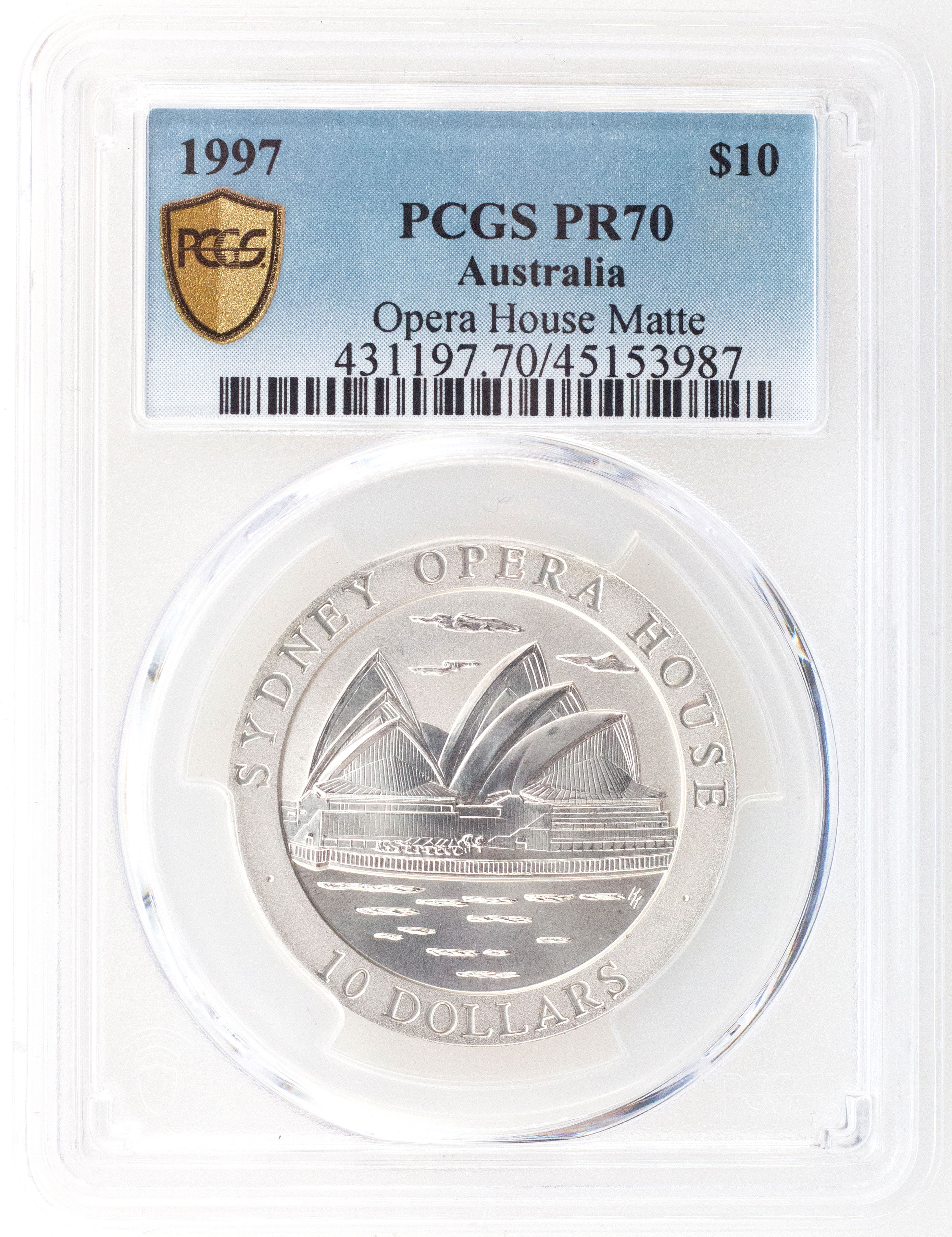 1997 Australia Ten Dollar, $10 Silver Opera House PCGS - PR70 POP 2/0 -987