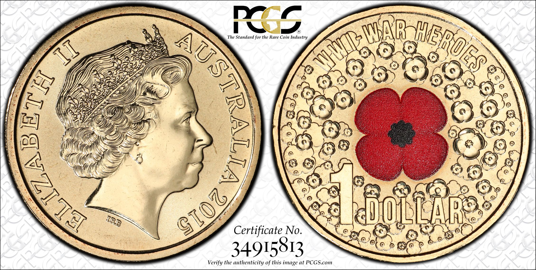 2015 Australia One Dollar, $1 WWI War Heroes-Red Poppy PCGS - MS67 -813
