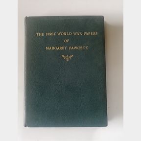 the First World War Papers of Margaret Fawcett