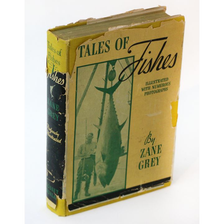 GREY, ZANE - Tales of Fishes.