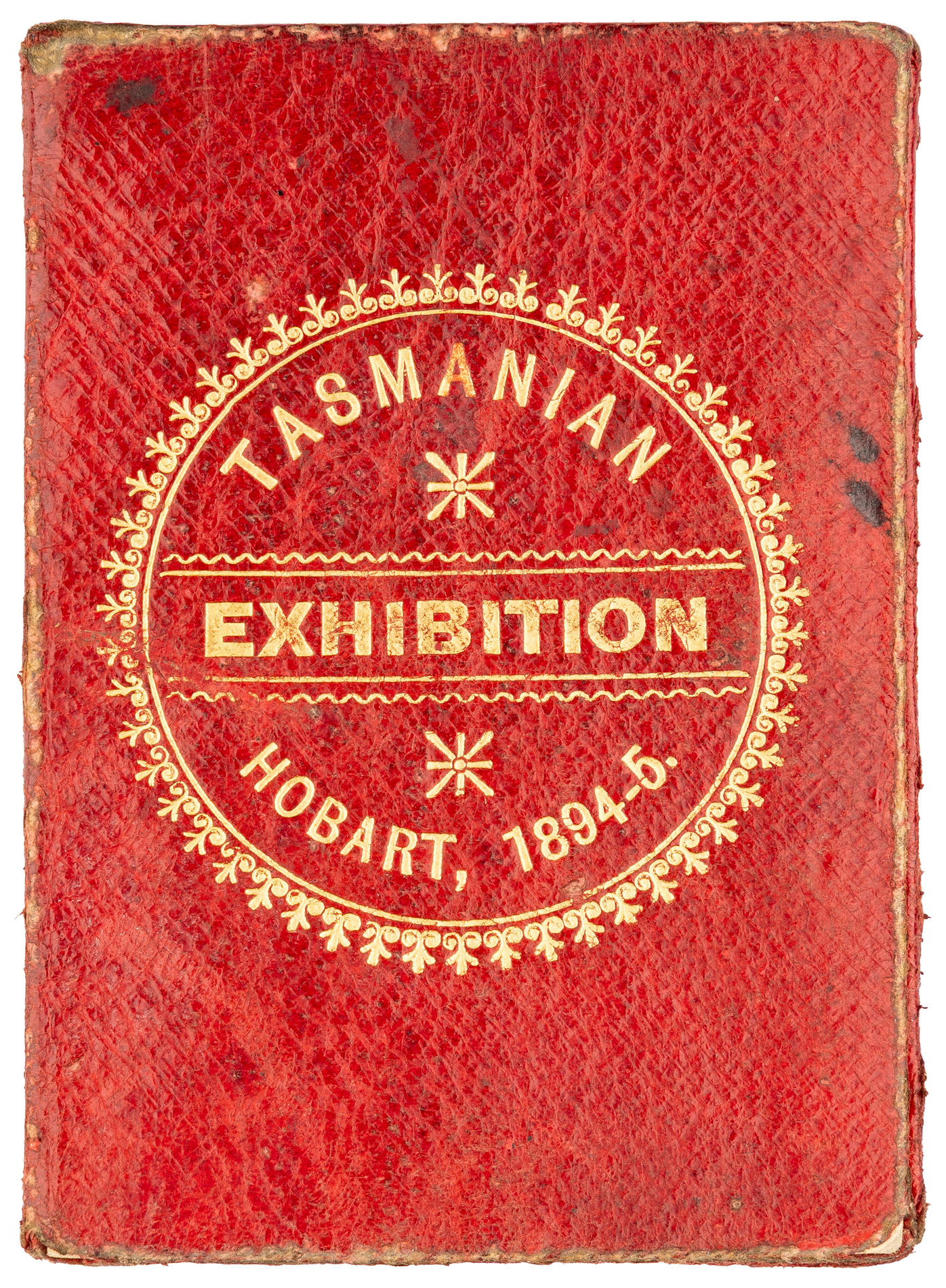 Tasmanian Exhibition, Hobart, Pass, 1894-5, aVF