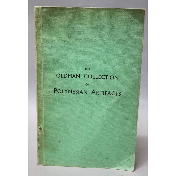 OLDMAN, W.O. - The Oldman Collection of Polynesian Artifacts